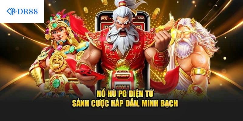 Sảnh nổ hũ PG là gì?